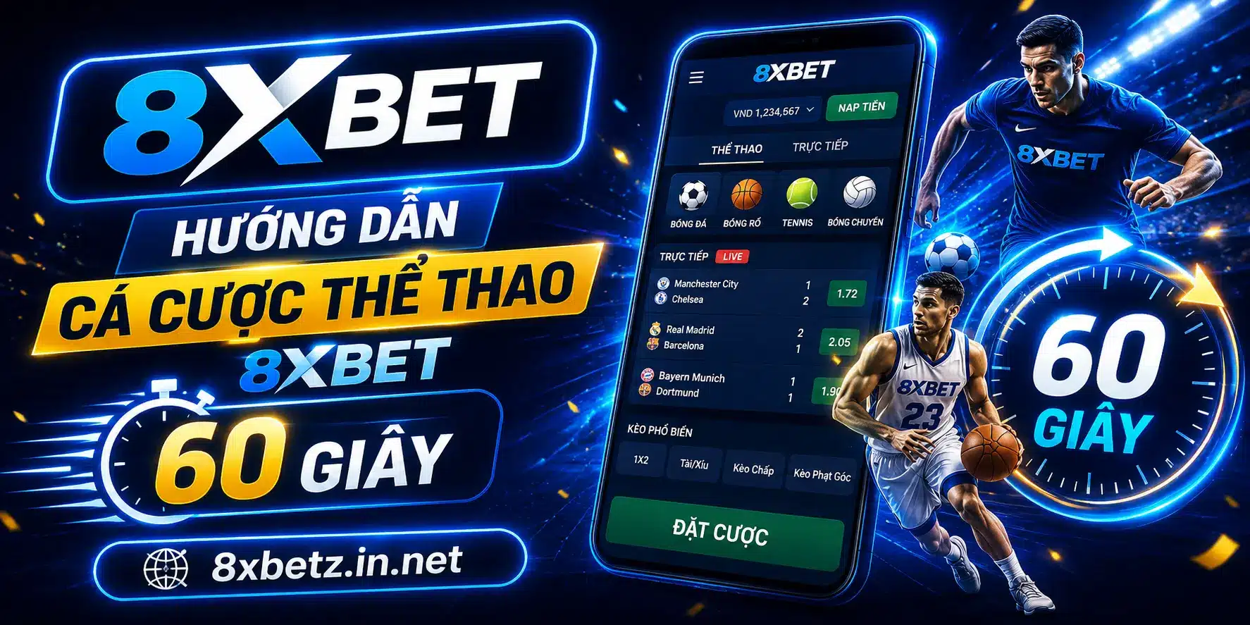 Hướng dẫn cá cược thể thao 8XBET trong 60 giây